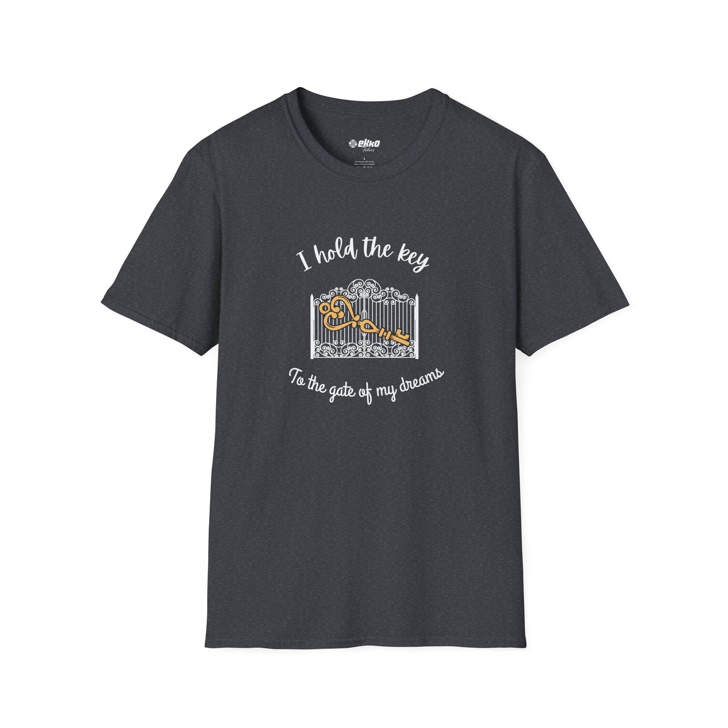 I Hold the Key to My Dreams | Unisex Graphic Tee