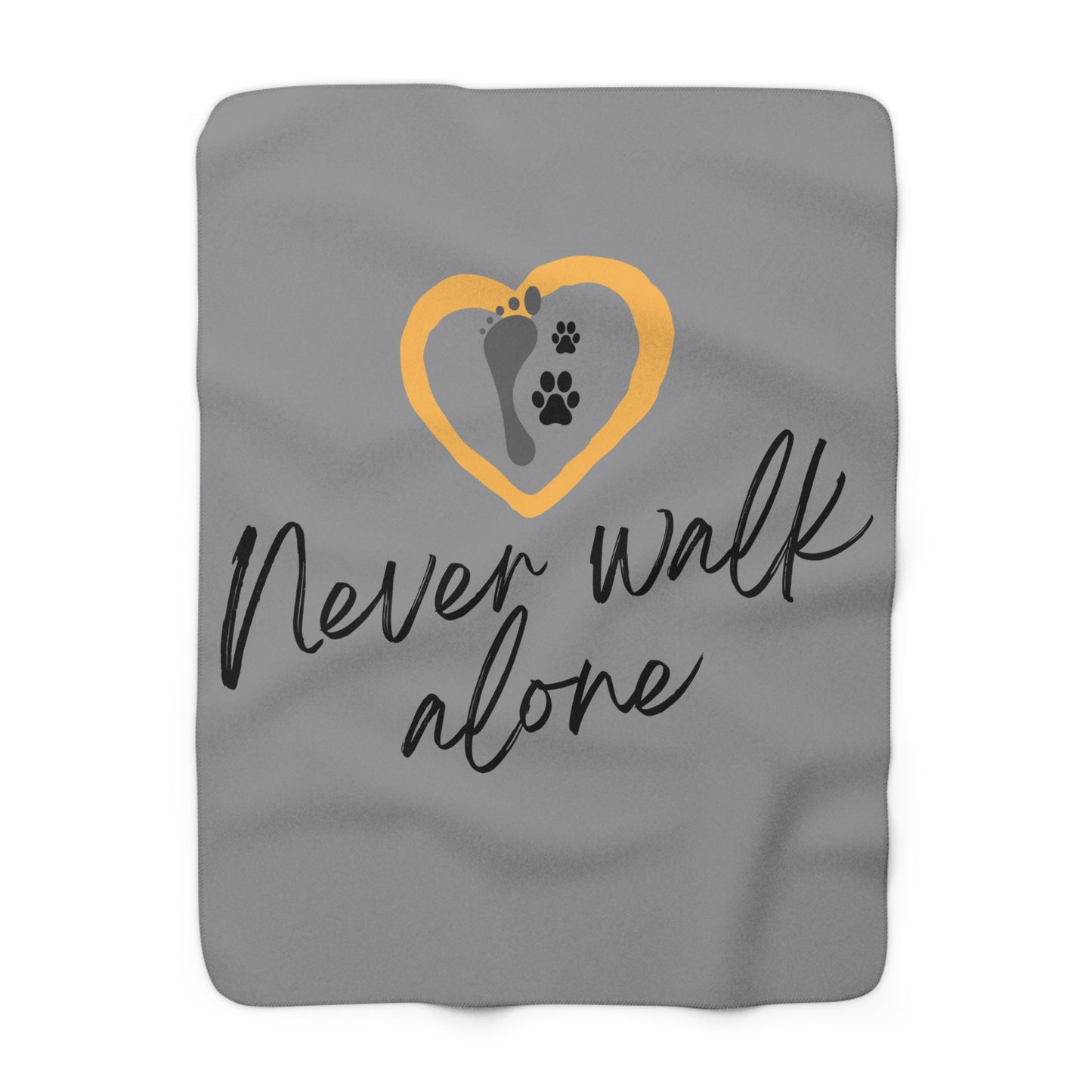 Never Walk Alone | Sherpa Fleece Blanket