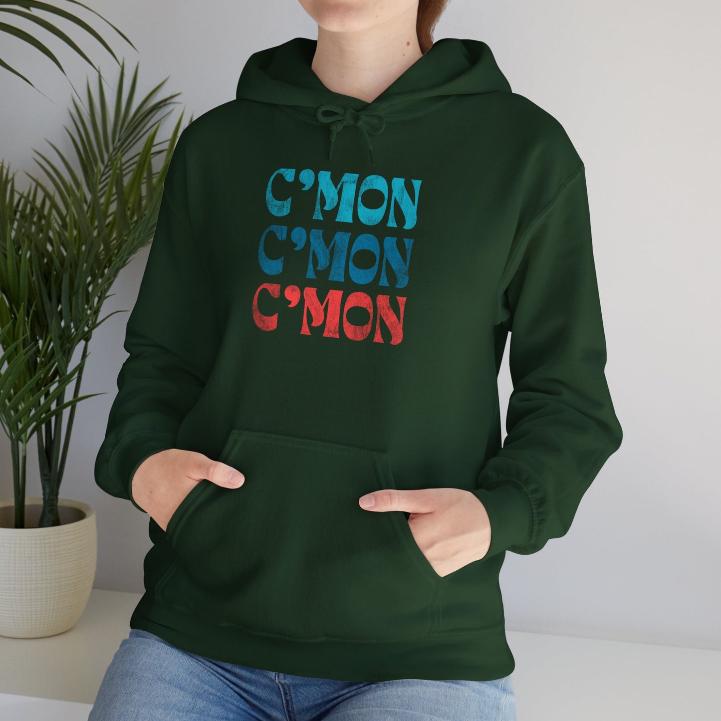 C'mon C'mon C'mon | Teal/Blue/Orange | Hoodie