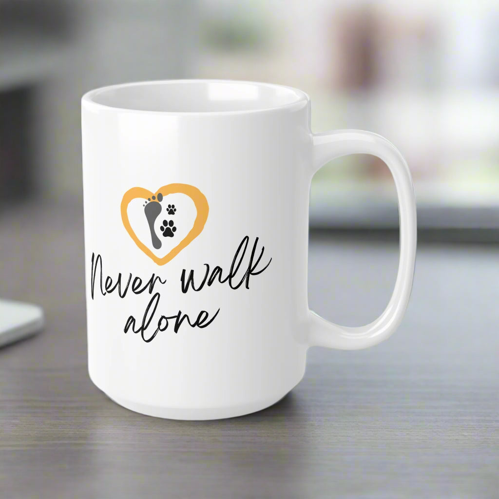 Never Walk Alone | Ceramic Coffee Cups | 11 oz | 15oz