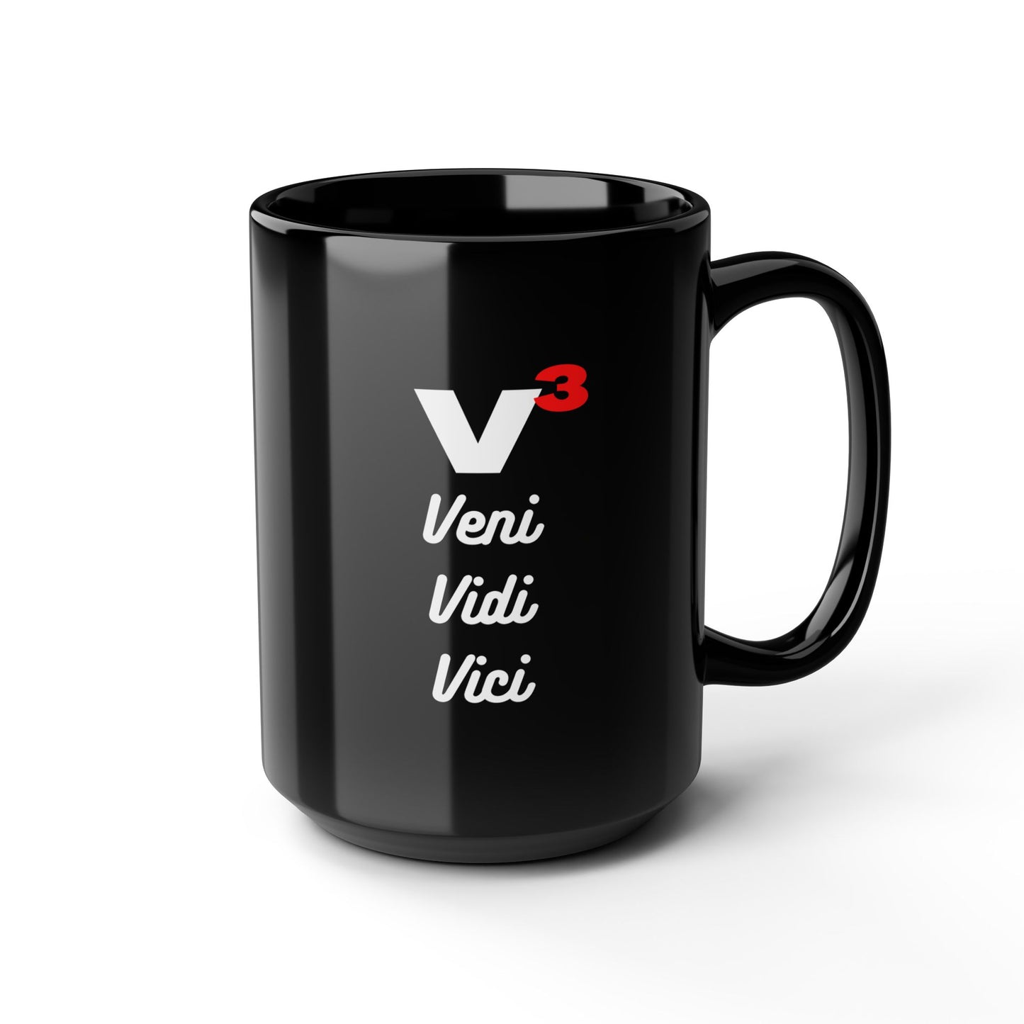 Veni, Vidi, Vici | V-Cubed | Black Mug, 15oz