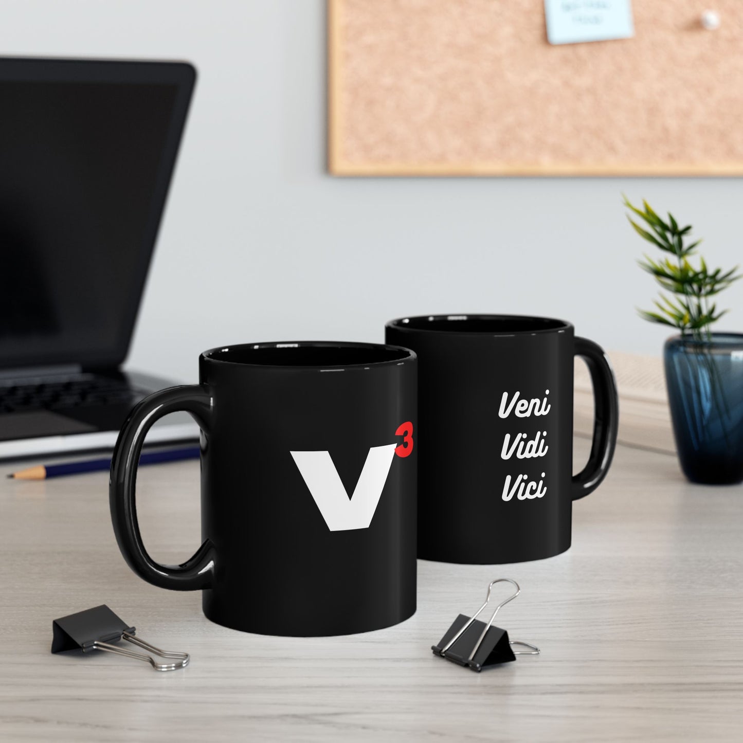 Veni, Vidi, Vici | V-Cubed | Black Mug | 11 oz