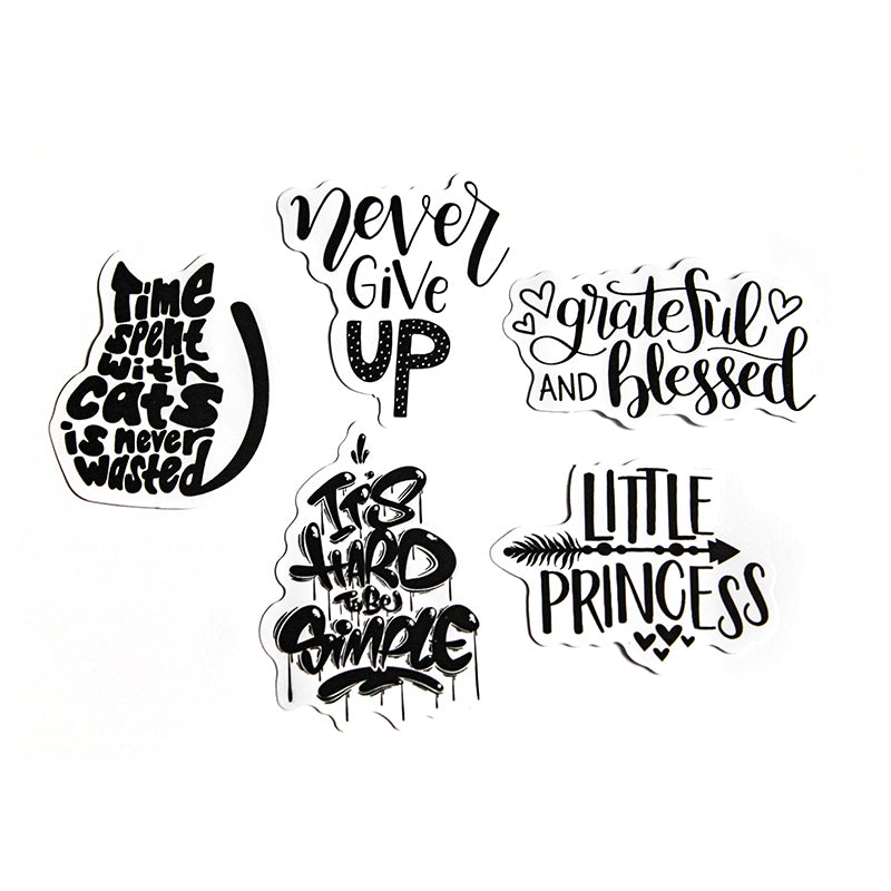 Sayings | Black & White Stickers | Pack of 5
