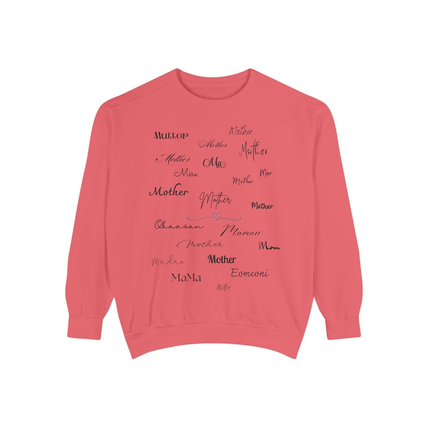 Mom Mother Madre | Garment Dyed Sweatshirt