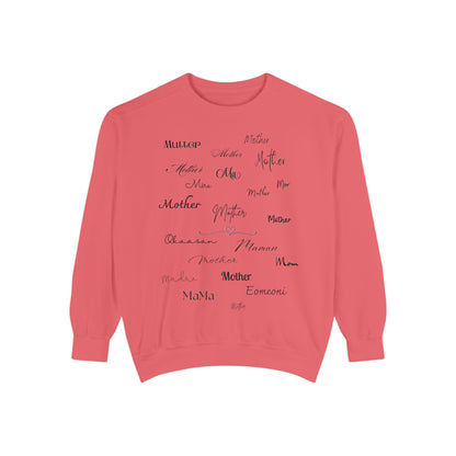 Mom Mother Madre | Garment Dyed Sweatshirt
