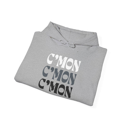 C'mon C'mon C'mon | B/W/G | Hoodie