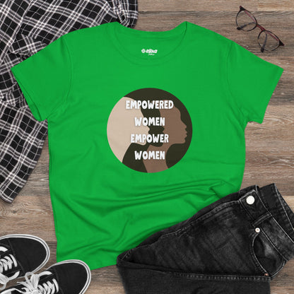 Empowered Women Empower Women | V2 | Women's Midweight Graphic Tee