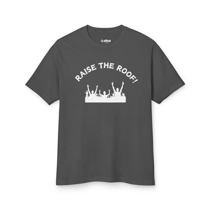 Raise the Roof - Unisex Garment-Dyed Heavyweight Cotton Tee