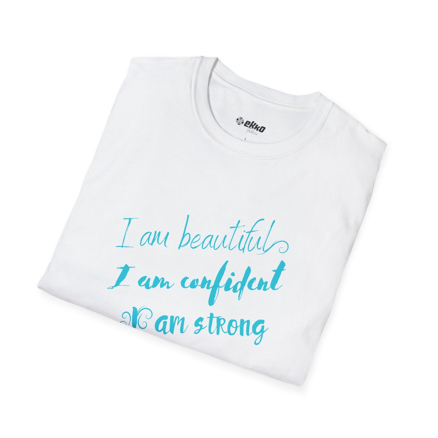 I Am Beautiful, Confident, Strong - Women's Graphic Tee