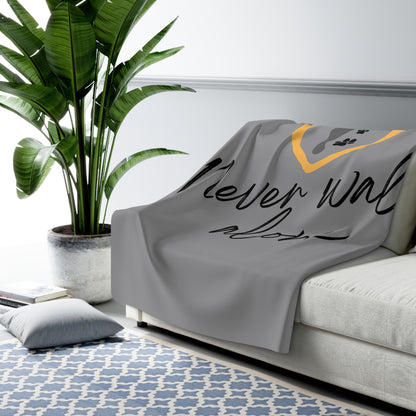 Never Walk Alone | Sherpa Fleece Blanket