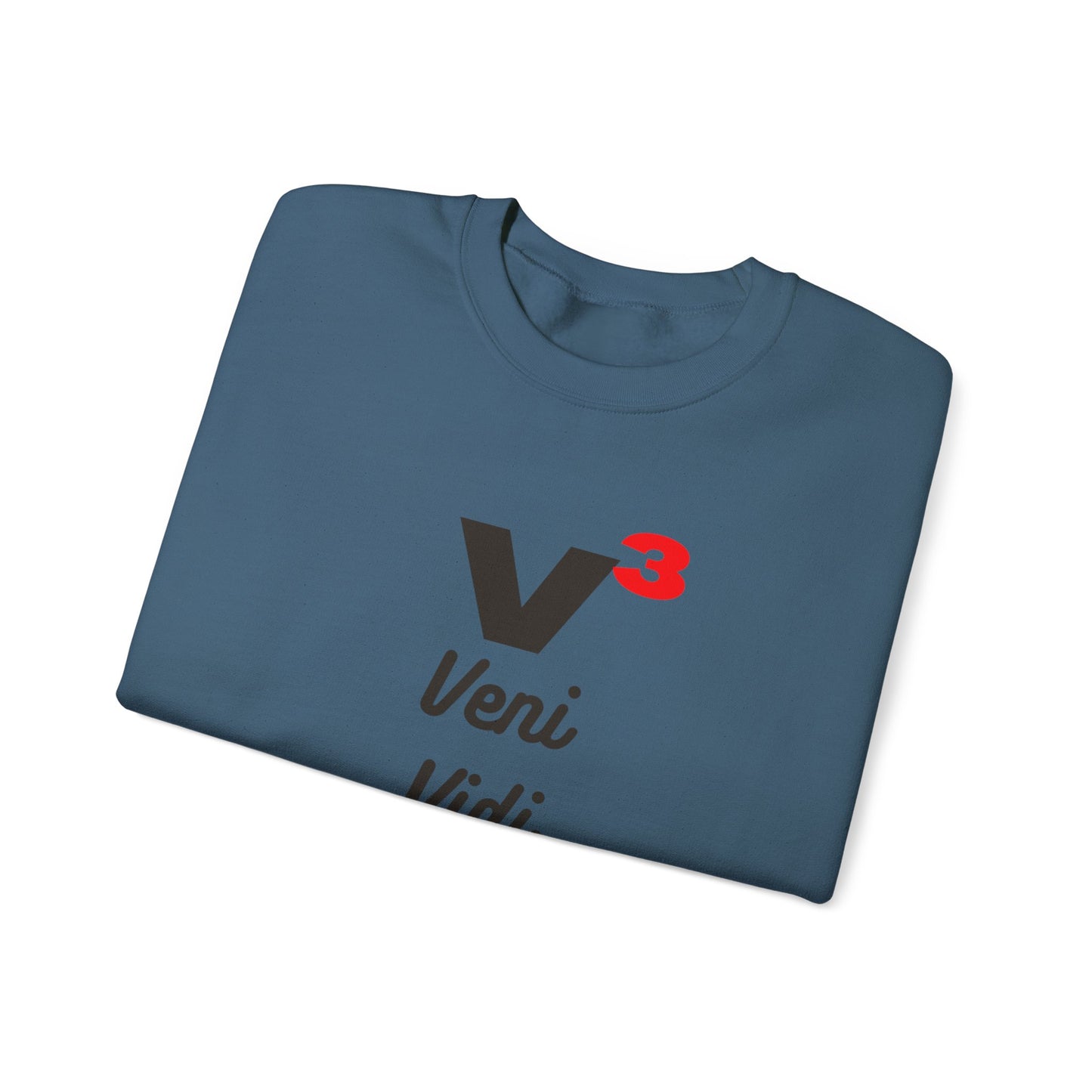 Veni, Vidi, Vici | V-Cubed | Unisex Heavy Blend Crewneck Sweatshirt