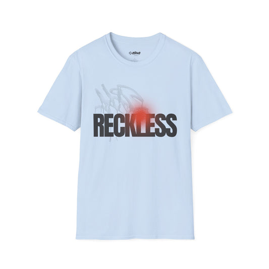 Reckless - Unisex Graphic Tee