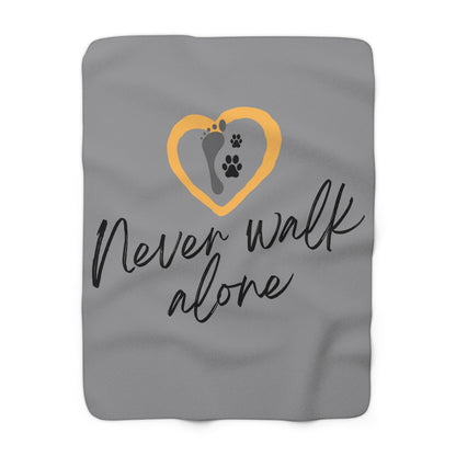 Never Walk Alone | Sherpa Fleece Blanket