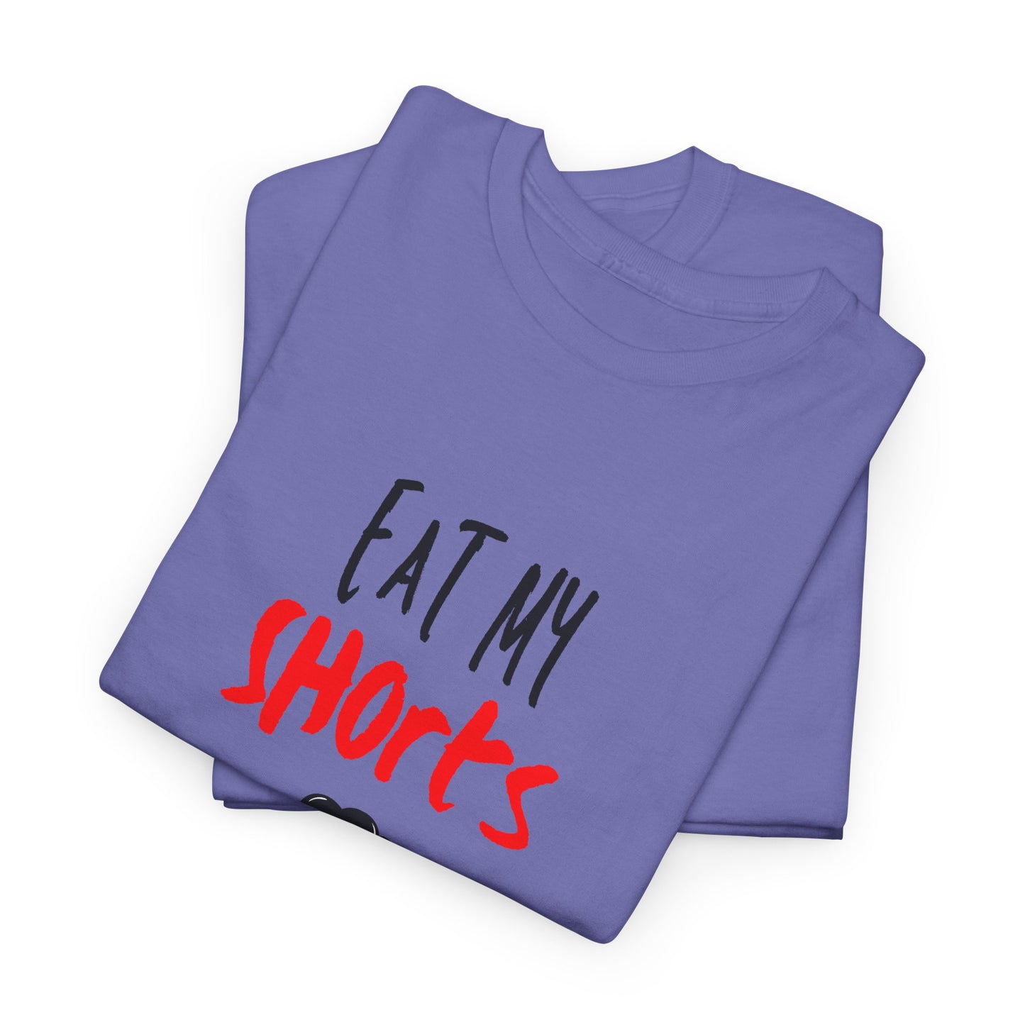 Eat My Shorts - Unisex Heavy Cotton Graphic Tee