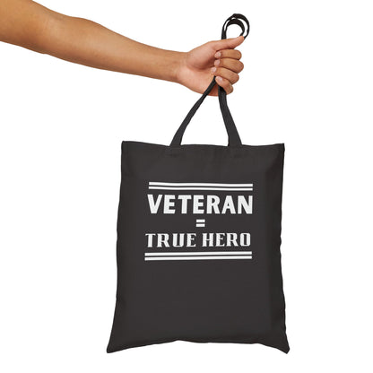 Veteran True Hero - Cotton Canvas Tote Bag, Black