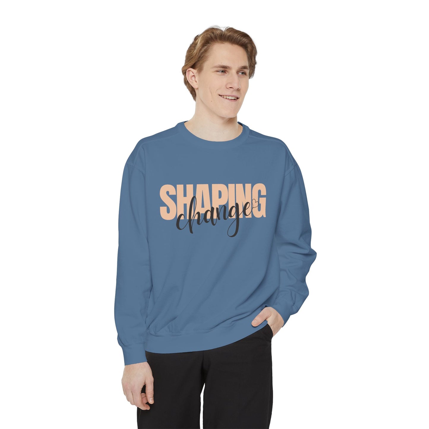 Shaping Change | Garment Dyed Sweatshirt