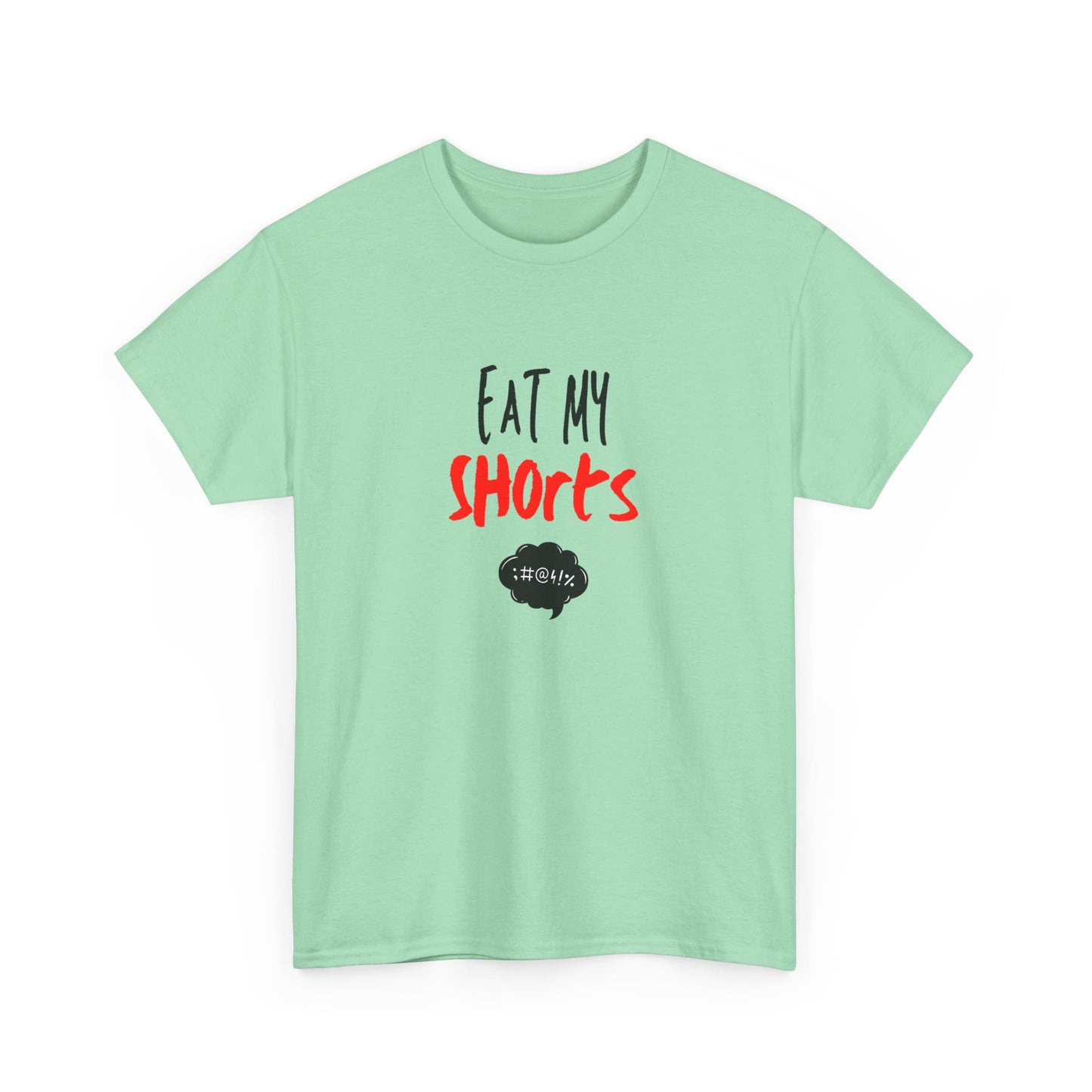 Eat My Shorts - Unisex Heavy Cotton Graphic Tee