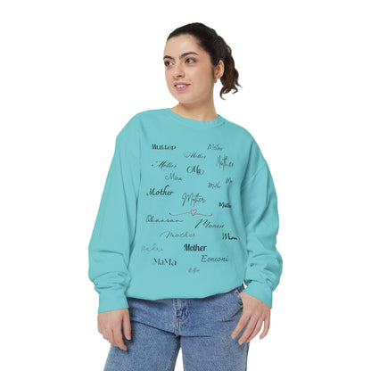 Mom Mother Madre | Garment Dyed Sweatshirt
