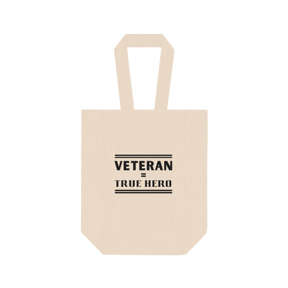 Veteran True Hero - Double Wine Tote Bag, Black Lettering