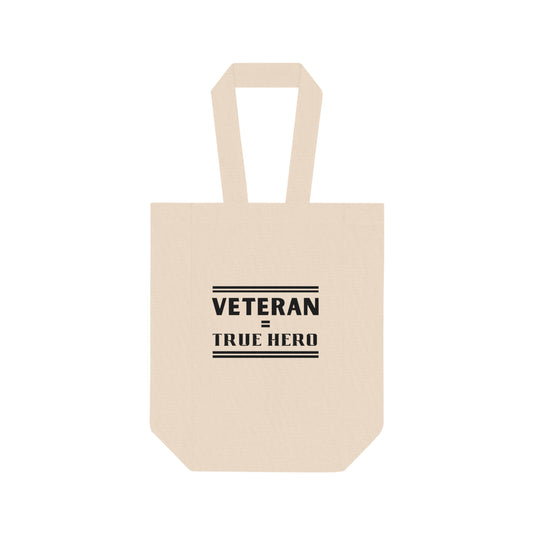 Veteran True Hero - Double Wine Tote Bag, Black Lettering