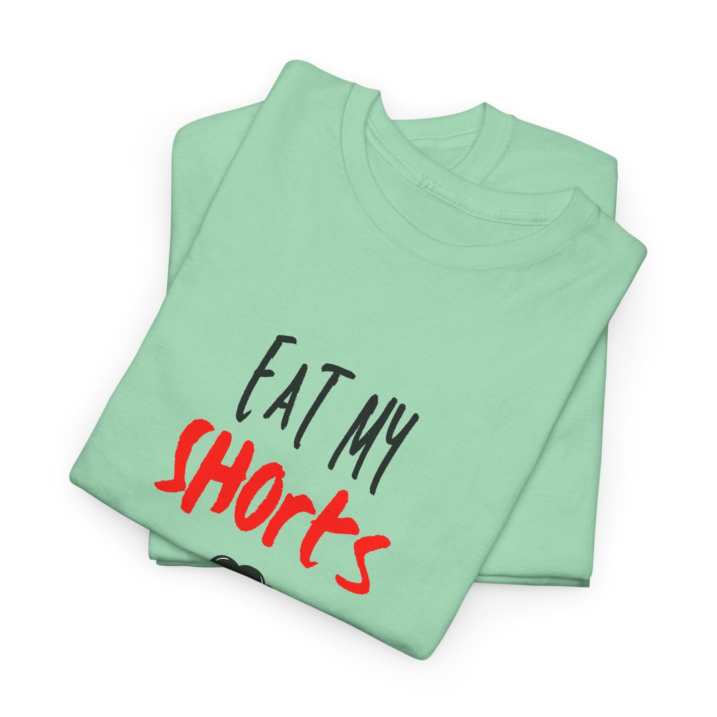 Eat My Shorts - Unisex Heavy Cotton Graphic Tee