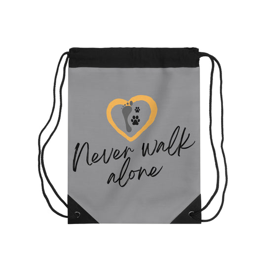 Never Walk Alone - Drawstring Bag