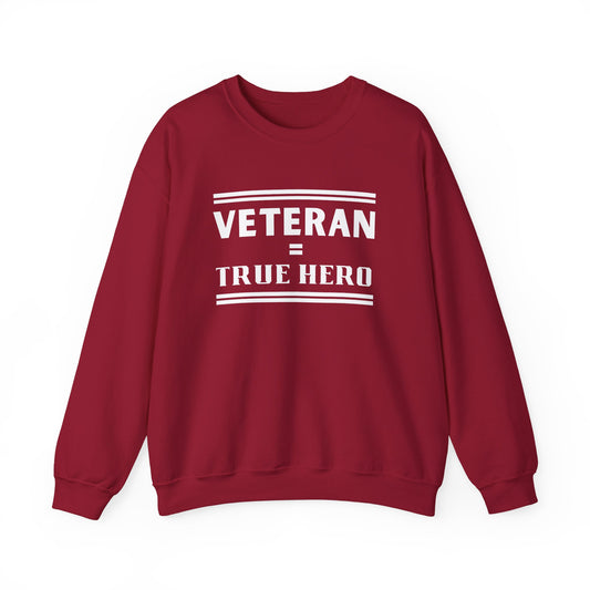 Veteran = True Hero | Unisex Heavy Blend Crewneck Sweatshirt