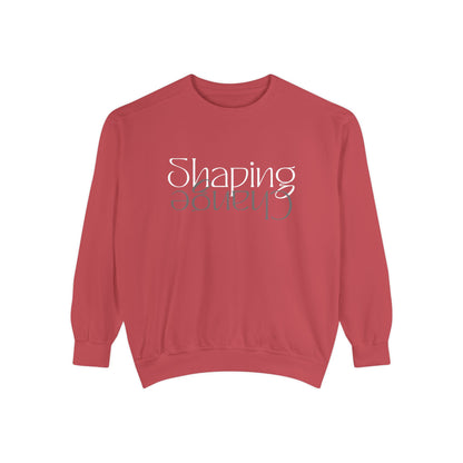 Shaping Change | All Forms | Garment Dyed Sweatshirt