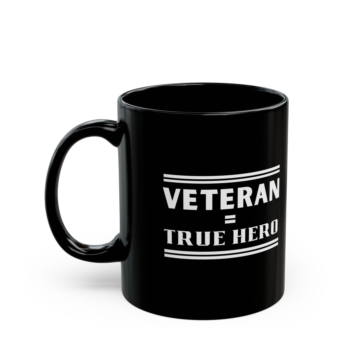 Veteran True Hero - Black Mug, 11oz