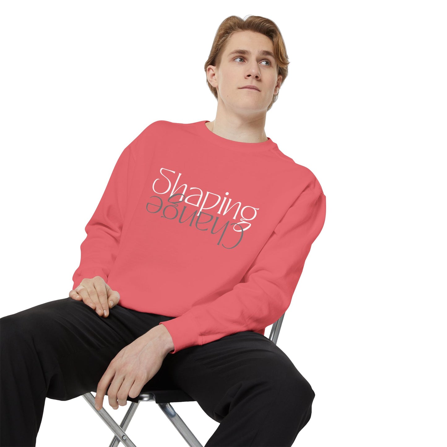 Shaping Change | All Forms | Garment Dyed Sweatshirt