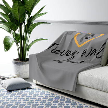 Never Walk Alone - Sherpa Fleece Blanket