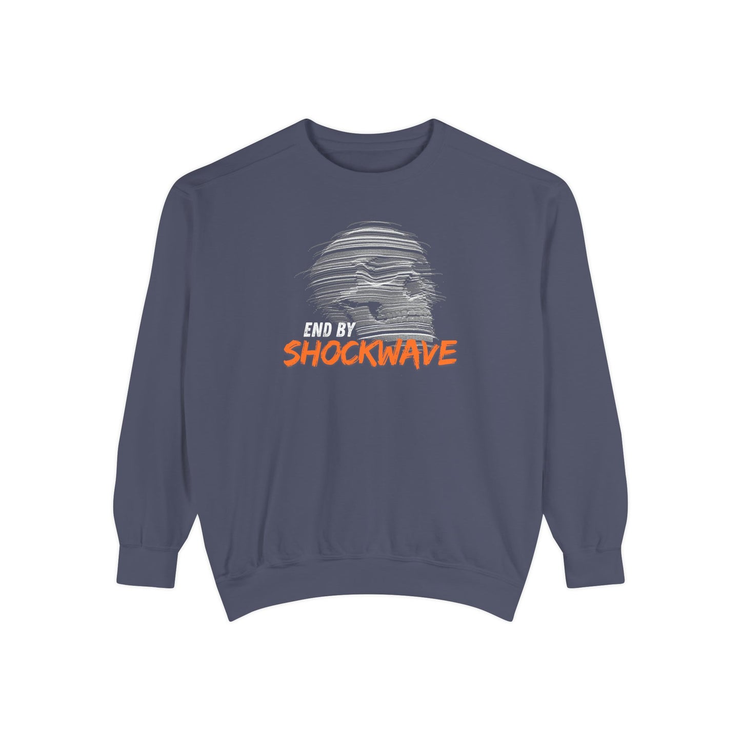 End by Shockwave | Garment Dyed Sweatshirt