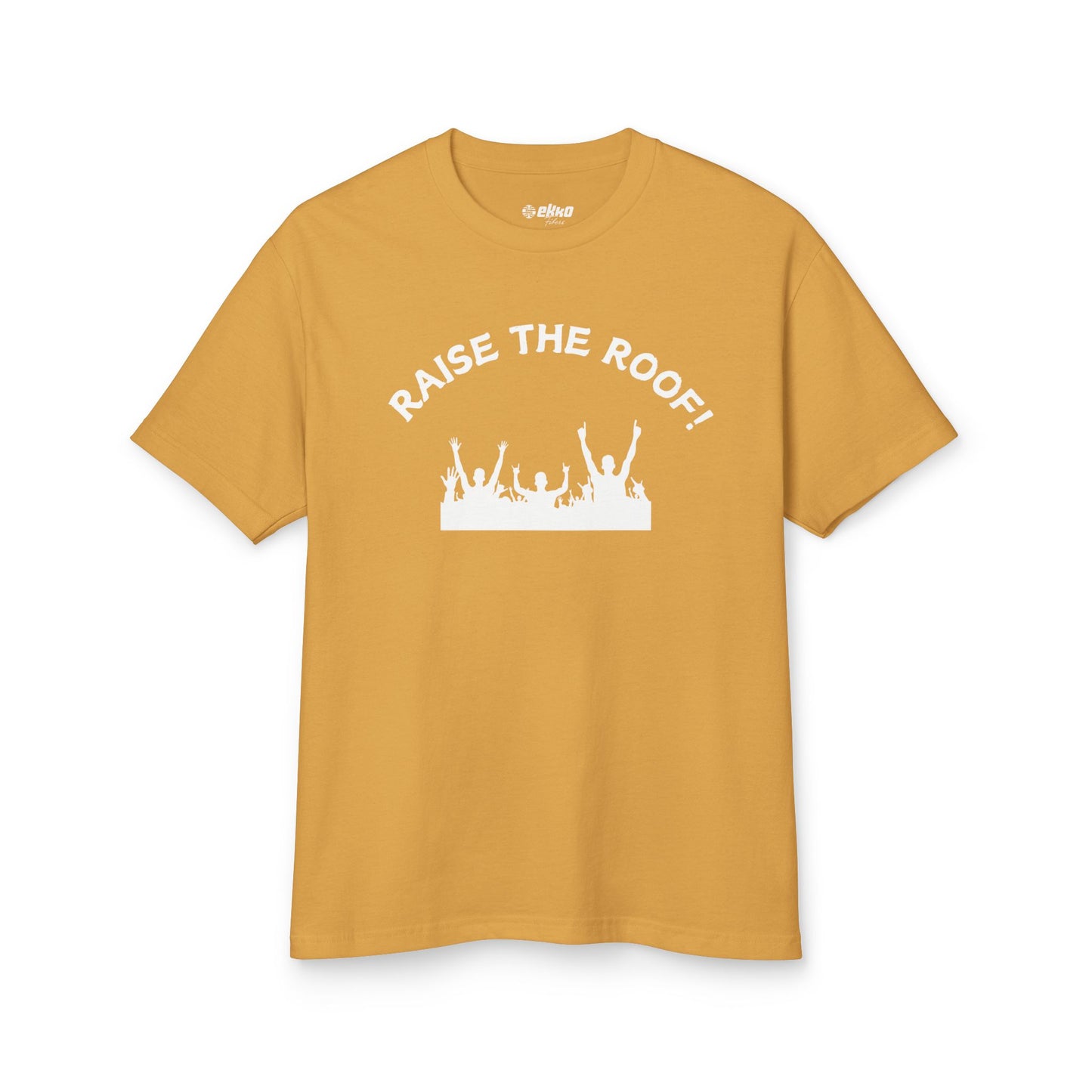 Raise the Roof - Unisex Garment-Dyed Heavyweight Cotton Tee