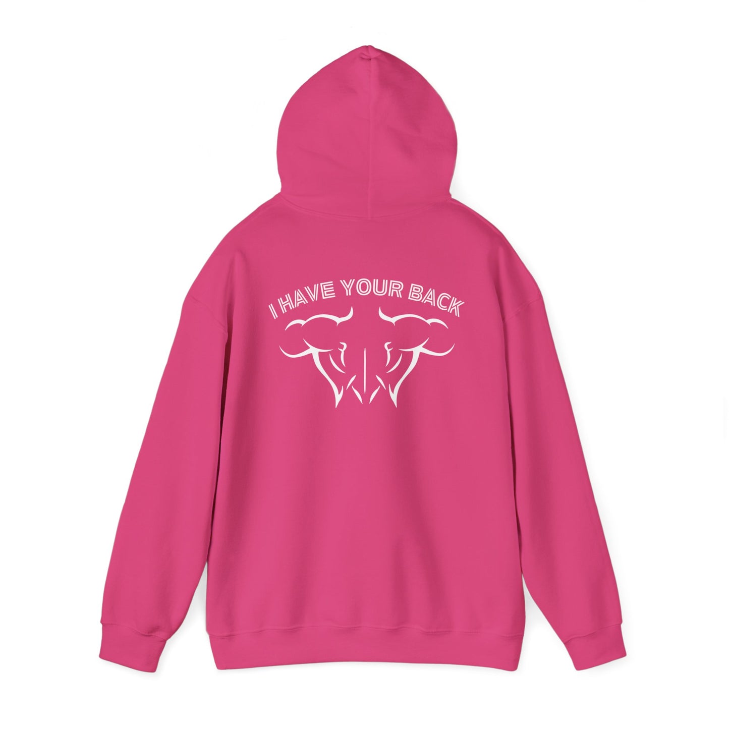 I Have Your Back - Hoodie