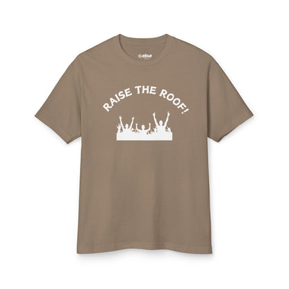 Raise the Roof - Unisex Garment-Dyed Heavyweight Cotton Tee