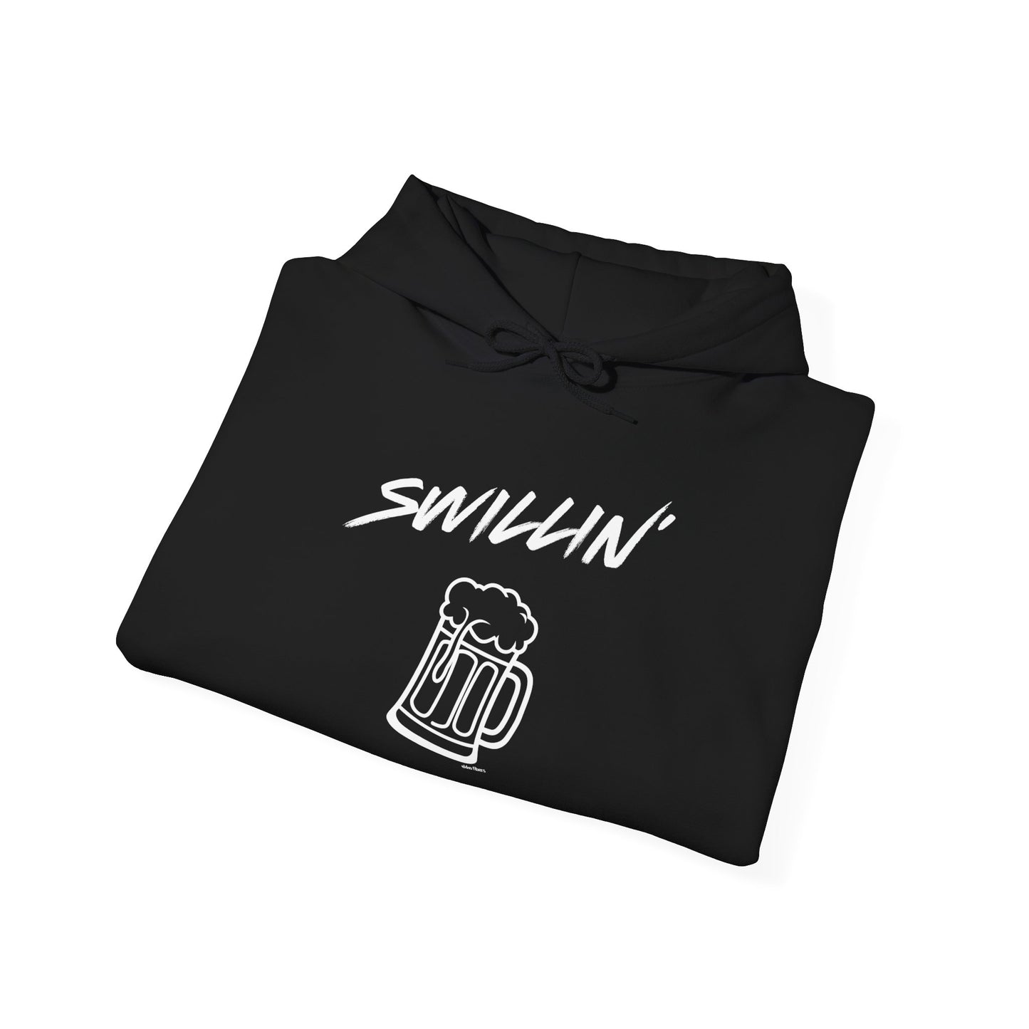 Swillin' Beer - Hoodie