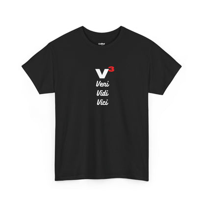 Veni, Vidi, Vici | V-Cubed | Unisex Heavy Cotton Graphic Tee