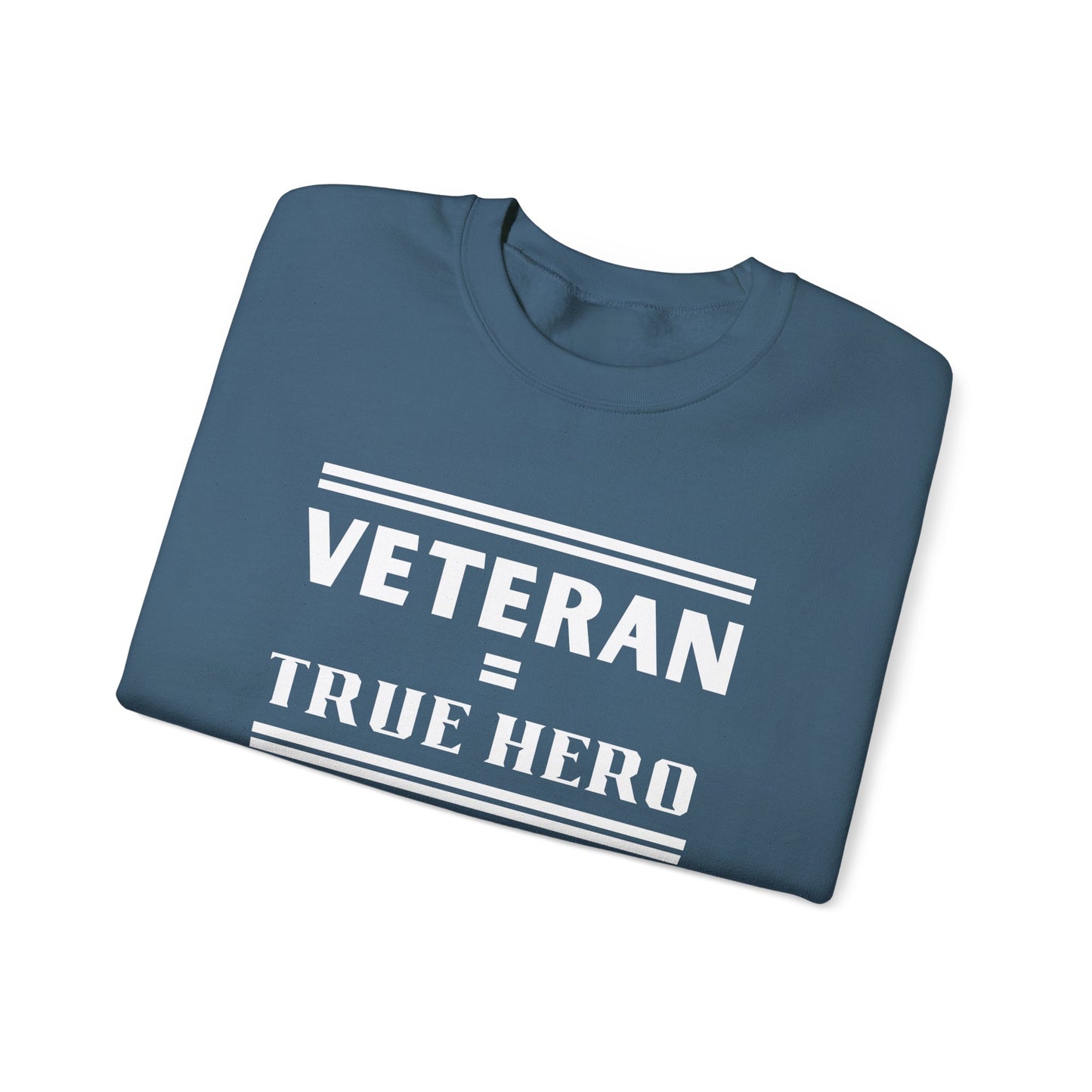 Veteran = True Hero | Unisex Heavy Blend Crewneck Sweatshirt