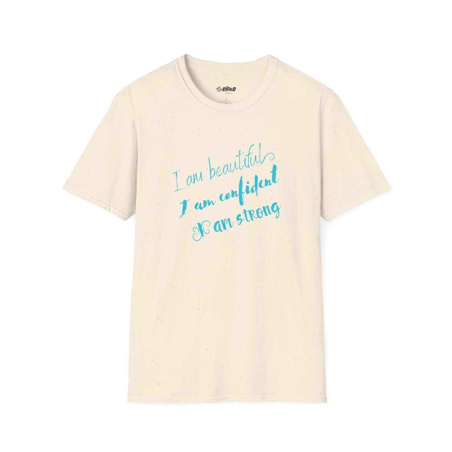 I Am Beautiful, Confident, Strong - Women's Graphic Tee