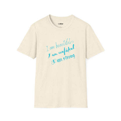 I Am Beautiful, Confident, Strong - Women's Graphic Tee