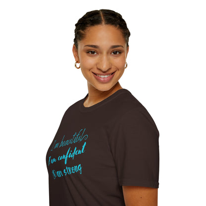 I Am Beautiful, Confident, Strong - Women's Graphic Tee