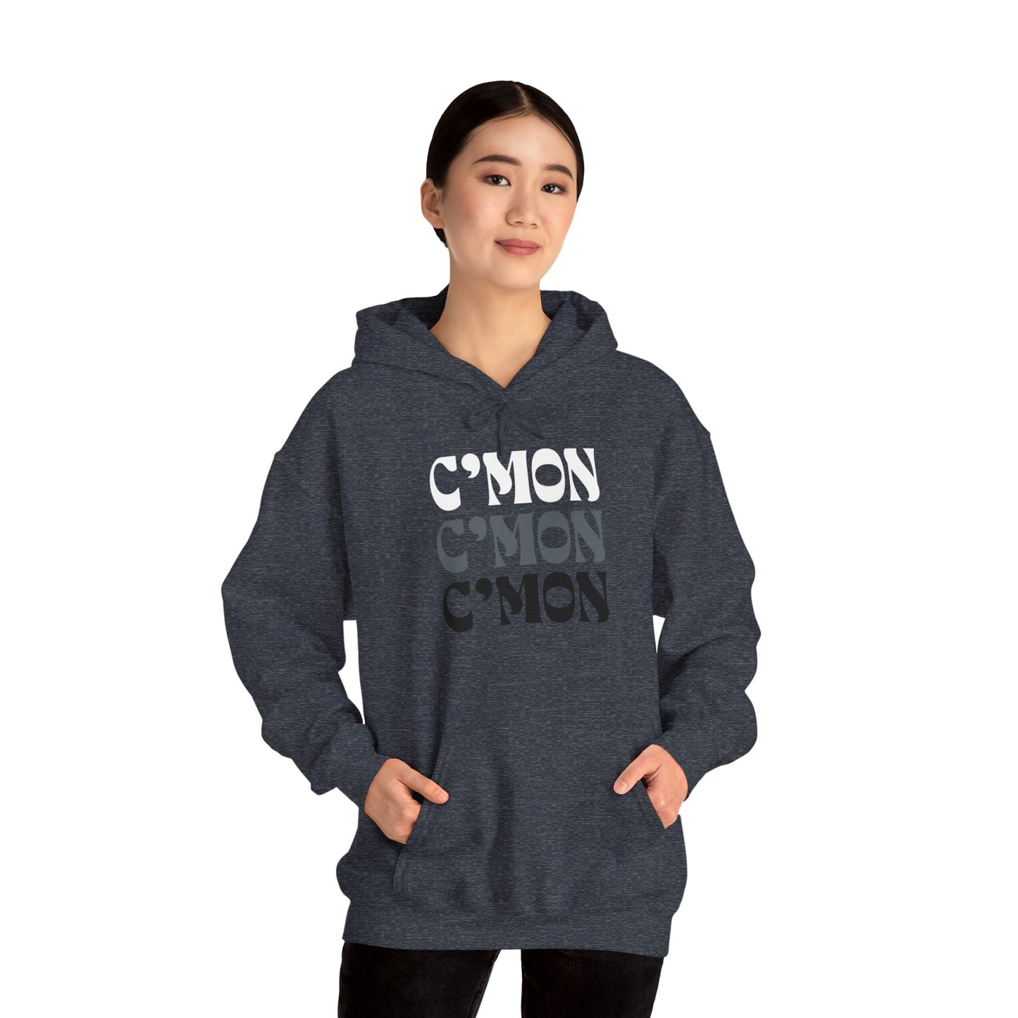 C'mon C'mon C'mon | B/W/G | Hoodie