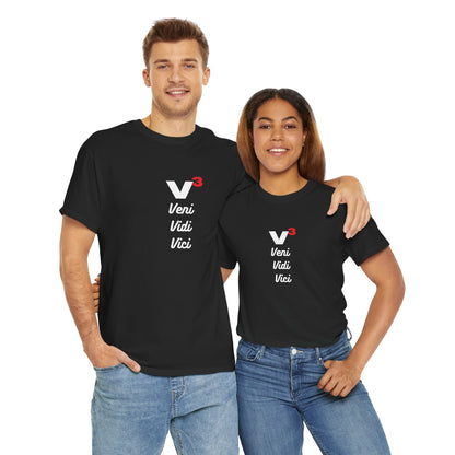 Veni, Vidi, Vici | V-Cubed | Unisex Heavy Cotton Graphic Tee