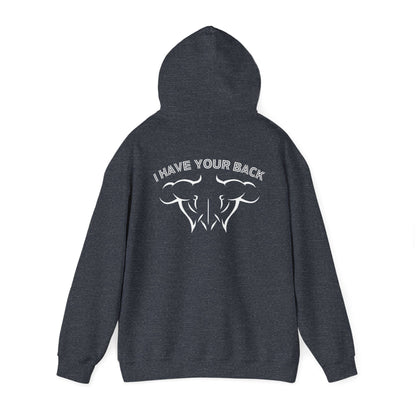 I Have Your Back - Hoodie