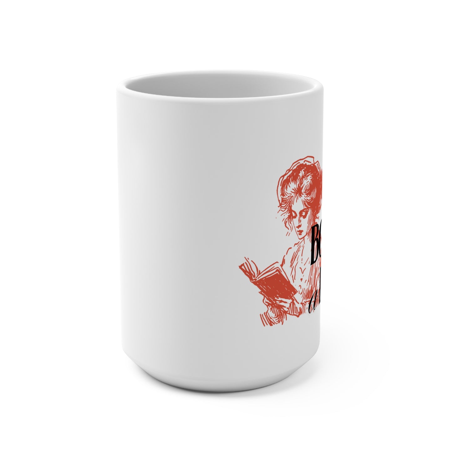 Bookish & A Lady - Ceramic Mug, 15oz