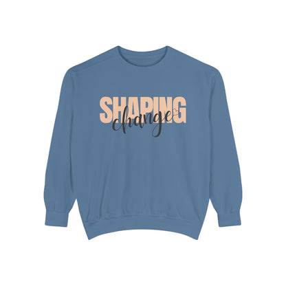Shaping Change | Garment Dyed Sweatshirt