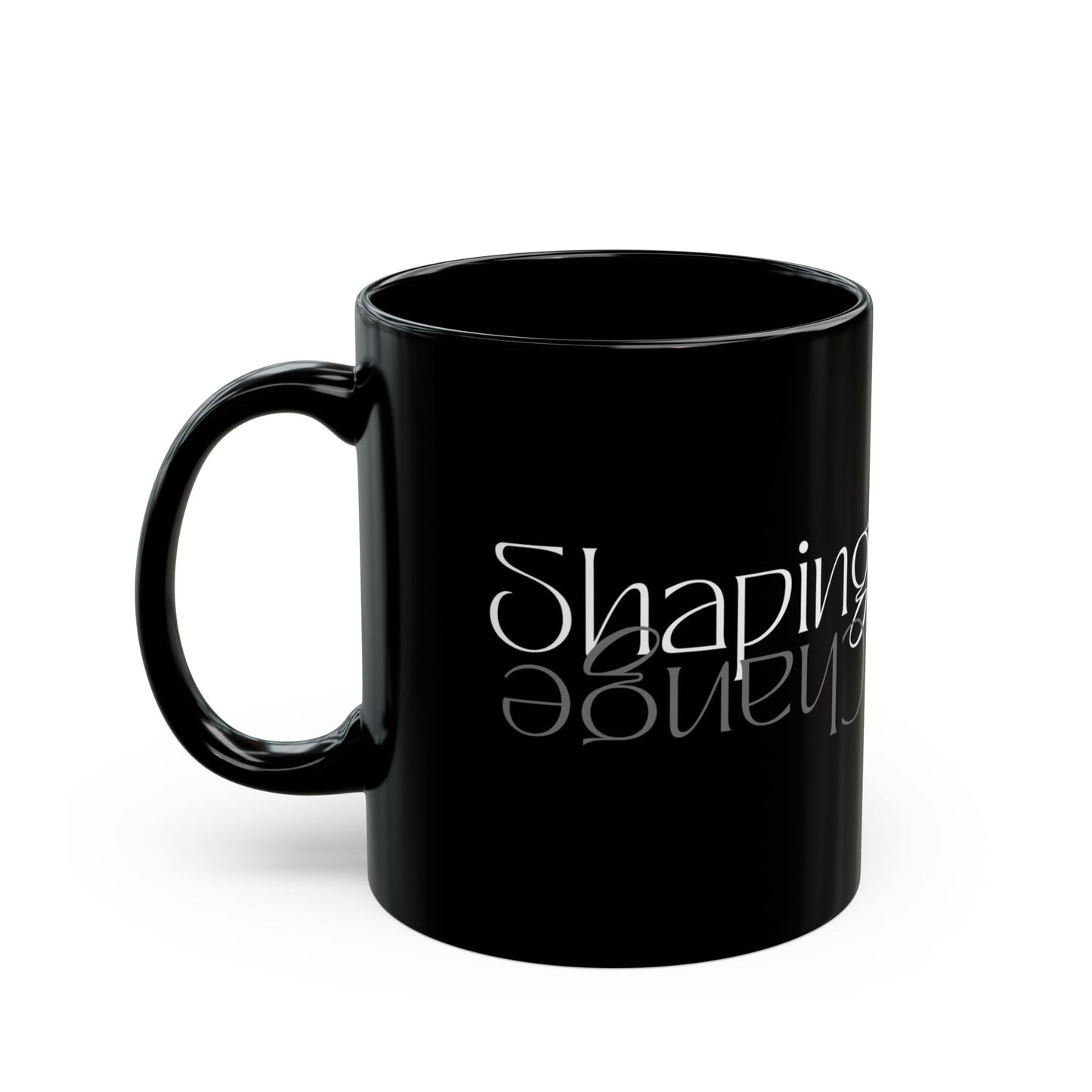 Shaping Change Mug | Black Ceramic Mug | 11oz