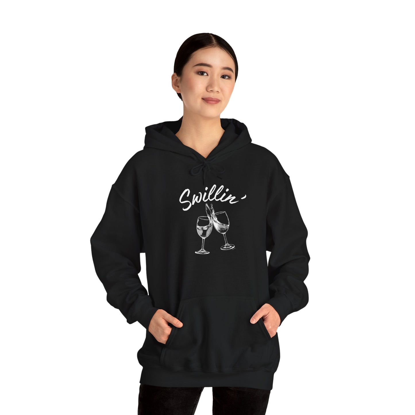 Swillin' Wine - Hoodie