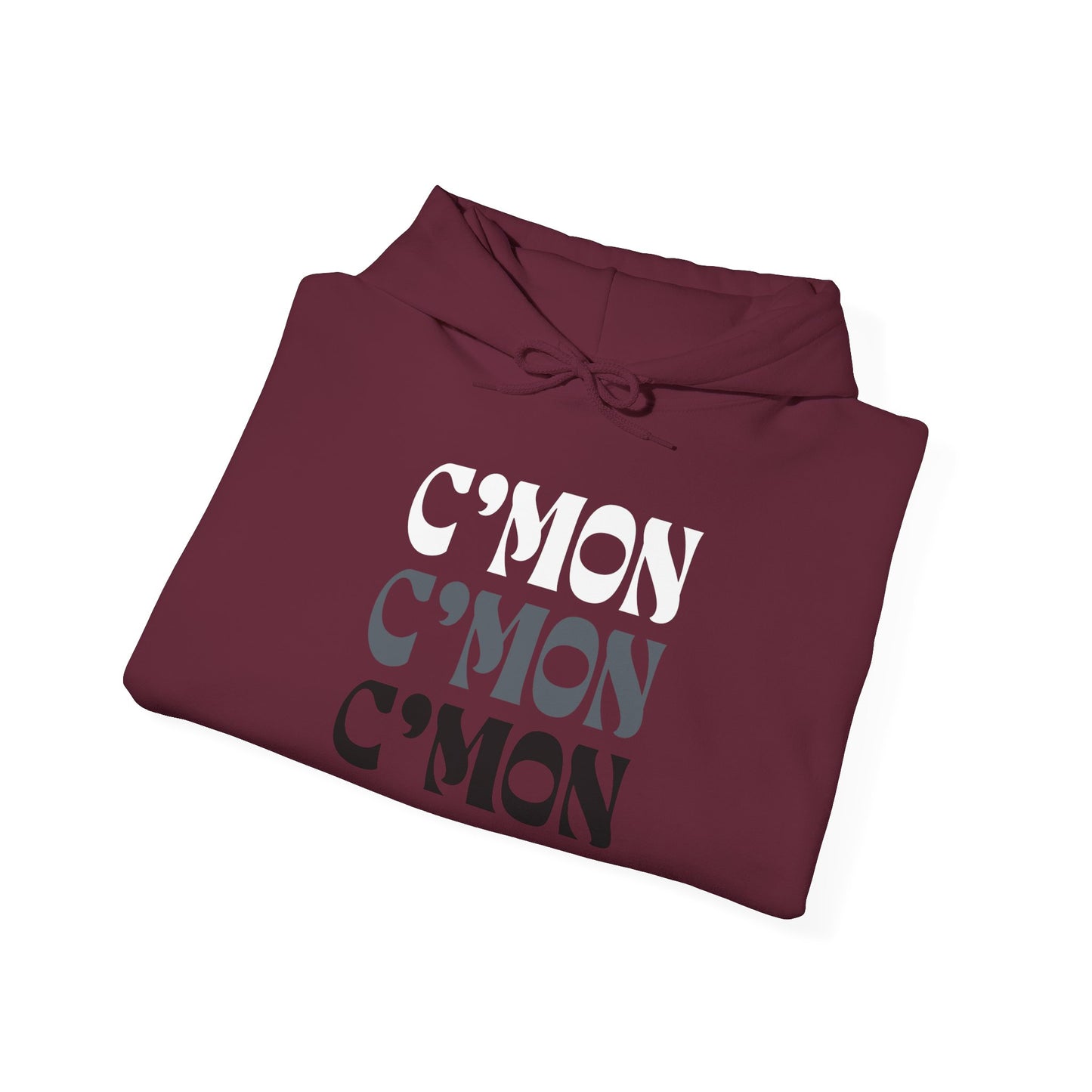 C'mon C'mon C'mon | B/W/G | Hoodie