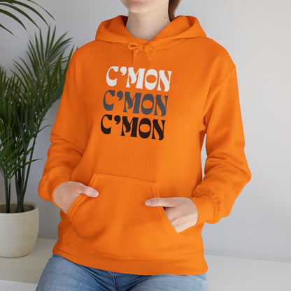 C'mon C'mon C'mon | B/W/G | Hoodie